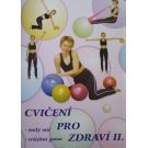 Publikace Cvičení pro zdraví 2