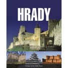 Hrady Unik�tn� plnobarevn� publikace p�edstavuje v�b�r 75 nejstar��ch, nejkr�sn�j��ch �i...  C