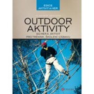 Outdoor aktivity Výběr osvědčených her a aktivit důkladně vyzkoušených na školicích kurzech, volnočasových akcích...